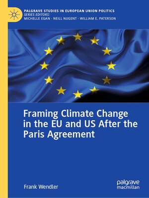 cover image of Framing Climate Change in the EU and US After the Paris Agreement